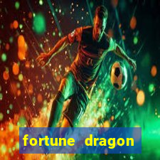 fortune dragon ganho certo demo